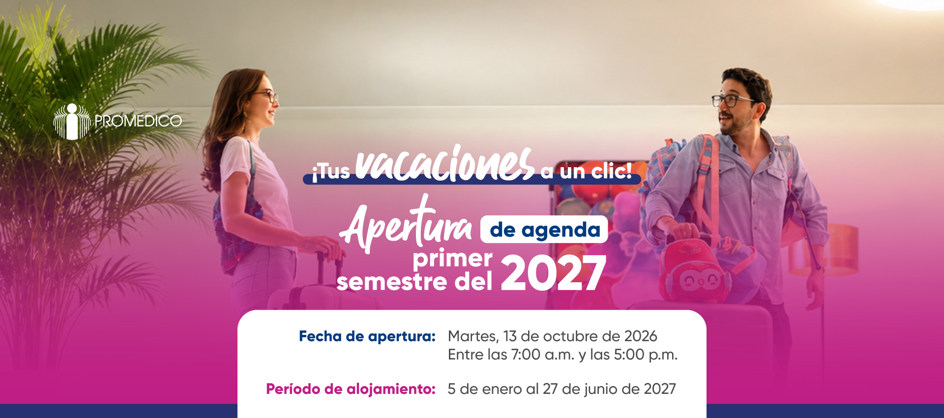 Banner-Web-Apertura-de-agenda-primer-semestre-2027 3